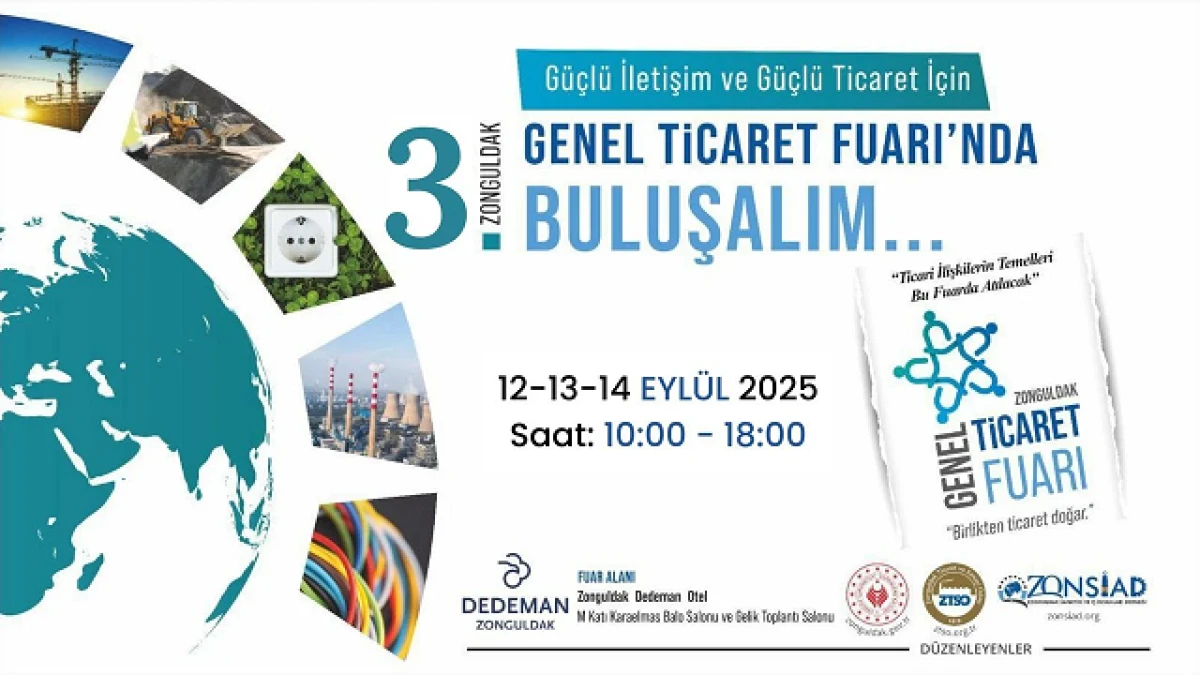 3. ZONGULDAK GENEL TİCARET GÜNLERİ BAŞLIYOR