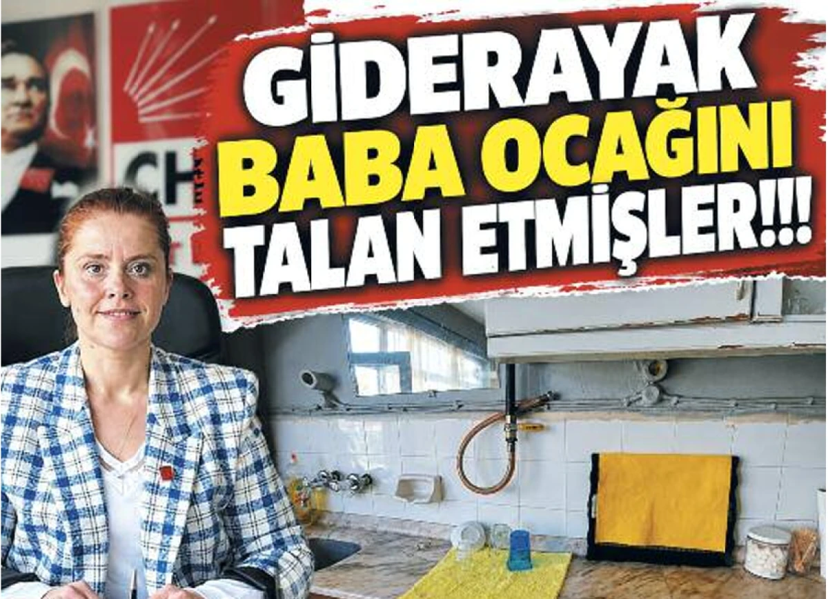 GİDERAYAK BABA OCAĞINI TALAN ETMİŞLER!!! 