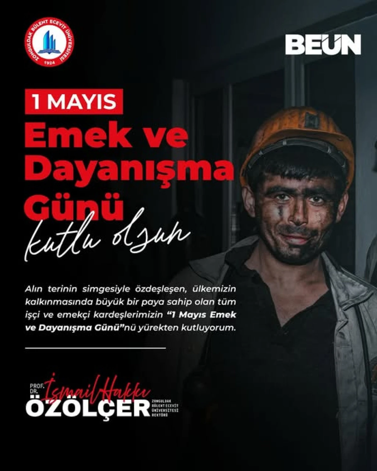 REKTÖR ÖZÖLÇER 1 MAYIS’I KUTLADI